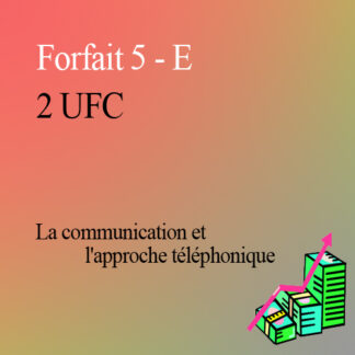 Forfait no 5 - E : ( 2 UFC )