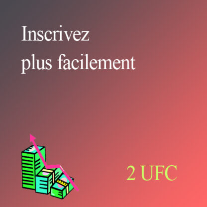 INSCRIVEZ plus FACILEMENT
